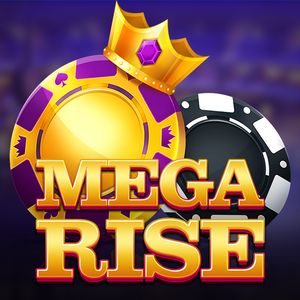 Mega Rise